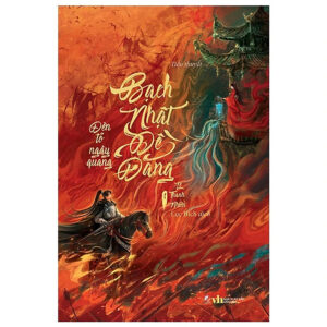 [Review] Bạch Nhật Đề Đăng - Tập 1