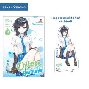 [Review] Chitose Trong Chai Ramune - Tập 2 - Bản Phổ Thông - Tặng Bookmark Bế Hình Có Chân Đế
