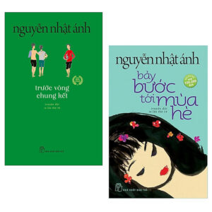 [Review] Combo sách Nguyễn Nhật Ánh: Bảy Bước Tới Mùa Hè + Trước Vòng Chung Kết