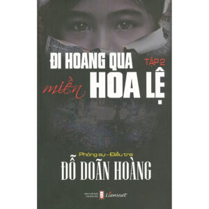 [Review] Đi Hoang Qua Miền Hoa Lệ - Tập 2