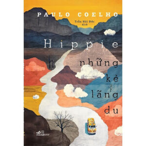 [Review] Hippi - Những Kẻ Lãng Du - Bản Quyền