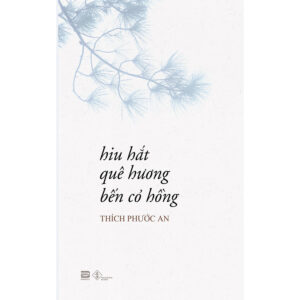 [Review] Hiu Hắt Quê Hương Bến Cỏ Hồng