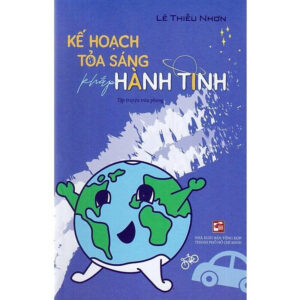 [Review] Kế Hoạch Tỏa Sáng Khắp Hành Tinh