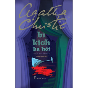 [Review] Sách Agatha Christie. Bi kịch ba hồi