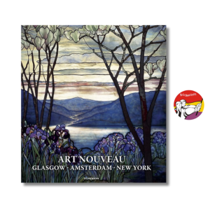 [Review] Sách - Art Nouveau: Glasgow, Amsterdam, New York by Thomas Hauffe / Art Book in English / Ngoại văn