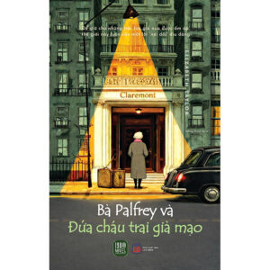 [Review] Sách Bà Palfrey Và Đứa Cháu Trai Giả Mạo