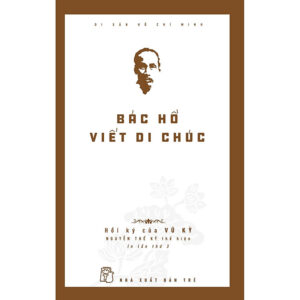 [Review] Sách Bác Hồ Viết Di Chúc (Tái Bản)