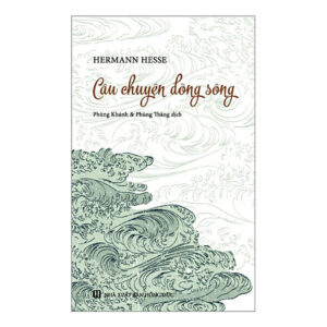 [Review] Sách Câu Chuyện Dòng Sông