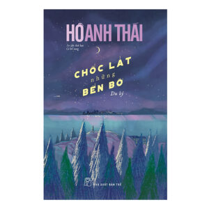 [Review] Sách Chốc Lát Những Bến Bờ