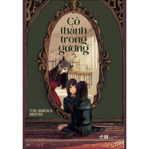 [Review] Sách Cô Thành Trong Gương