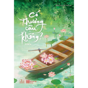 [Review] Sách Có Thương Cậu Không? (trọn bộ) - Alata - Tình trai, chủ tớ, làng quê, đam mỹ, boy love