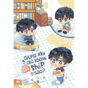 [Review] Sách Couple Này Chú Không Ship Sao - Tập 2