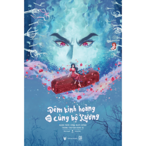 [Review] Sách Đêm Kinh Hoàng Cùng Bộ Xương
