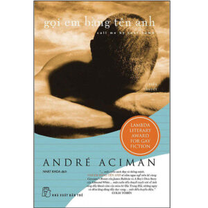 [Review] Sách Gọi Em Bằng Tên Anh - Call Me By Your Name