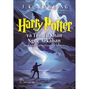 [Review] Sách Harry Potter và tên tù nhân ngục Azkaban (Tái Bản 2022)