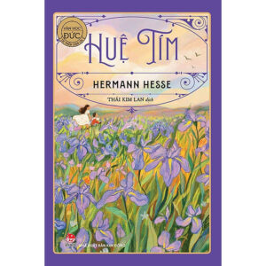 [Review] Sách Huệ Tím [Tác Phẩm Chọn Lọc - Văn Học Đức]