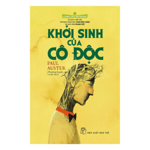 [Review] Sách Khởi Sinh Của Cô Độc (Tái Bản 2017)