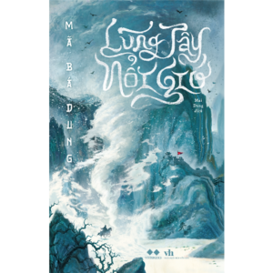 [Review] Sách Lũng Tây Nổi Gió