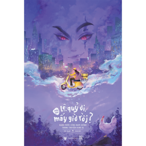 [Review] Sách - Lệ Quỷ Ơi, Mấy Giờ Rồi
