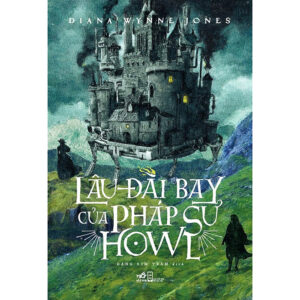 [Review] Sách Lâu Đài Bay Của Pháp Sư Howl (Tái Bản)