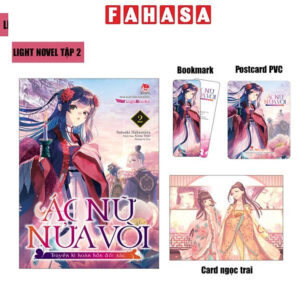 [Review] Sách - [Light Novel] Ác Nữ Nửa Vời - Truyền Kì Hoán Hồn Đổi Xác - Tập 2 - Tặng Kèm Bookmark + Postcard PVC + Card Ngọc Trai