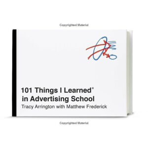 [Review] Sách ngoại văn: 101 Things I Learned In Advertising School