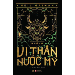 [Review] Sách Những Vị Thần Nước Mỹ