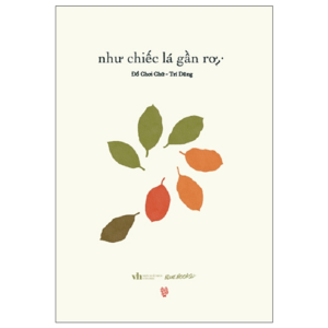 [Review] Sách Như Chiếc Lá Gần Rơi