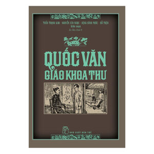 [Review] Sách Quốc Văn Giáo Khoa Thư ( Tái Bản )