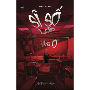 [Review] Sách Sĩ Số Lớp Vắng 0