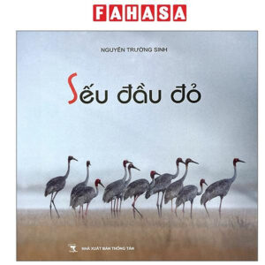 [Review] Sách - Sếu Đầu Đỏ - Bìa Cứng