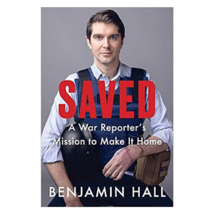 [Review] Sách Saved: A War Reporter's Mission to Make It Home
