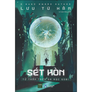[Review] Sách Sét Hòn - Tử Thần Trên Sa Mạc Gobi