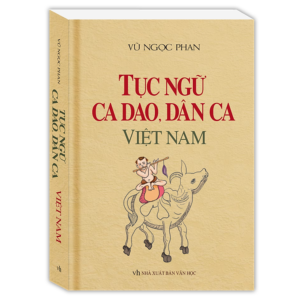 [Review] Sách Tục Ngữ, Ca Dao, Dân Ca Việt Nam (Bìa Mềm)