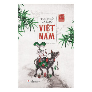 [Review] Sách Tục Ngữ Ca Dao Việt Nam