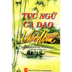 [Review] Sách Tục Ngữ Ca Dao Việt Nam
