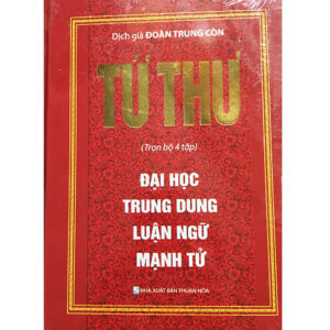 [Review] Sách Tứ Thư - Trọn Bộ 4 Tập : Đại Học - Trung Dung - Luận Ngữ - Mạnh Tử