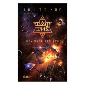 [Review] Sách Tam Thể 2 - Khu Rừng Đen Tối