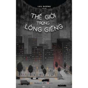 [Review] Sách Thế Giới Trong Lòng Giếng