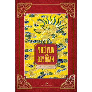 [Review] Sách Thơ Vua Và Suy Ngẫm