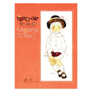 [Review] Sách Totto - Chan Bên Cửa Sổ (Tái Bản)