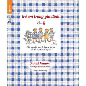 [Review] Sách - Trẻ Em Trong Gia Đình - Tập 2