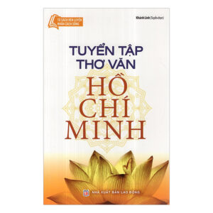 [Review] Sách Tuyển Tập Thơ Văn Hồ Chí Minh