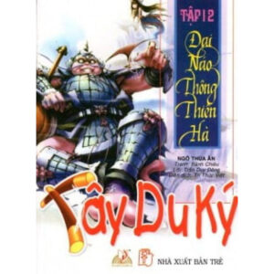 [Review] Tây Du Ký Tập 12 - Đại Náo Thông Thiên Hà