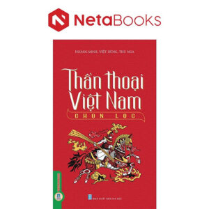 [Review] Thần Thoại Việt Nam Chọn Lọc