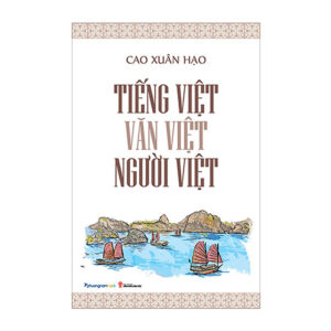 [Review] Tiếng Việt - Văn Việt - Người Việt (Tái bản năm 2023)