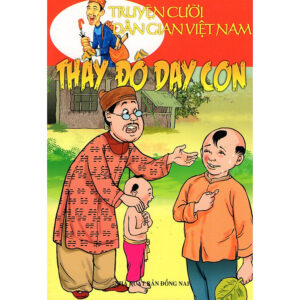 [Review] Truyện Cười Dân Gian Việt Nam - Thầy Đồ Dạy Con