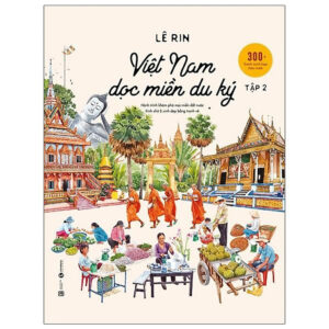 [Review] Việt Nam Dọc Miền Du Ký - Tập 2