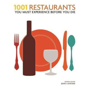 [Review] 1001 Restaurants You Must Experience Before You Die