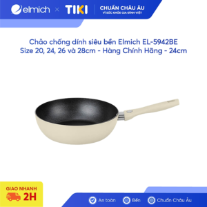 [Review] Chảo chống dính siêu bền Elmich EL5942BE Size 20, 24, 26 và 28cm - Hàng Chính Hãng